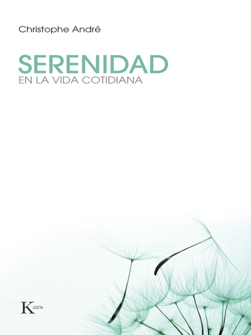 Title details for Serenidad by Christophe André - Available